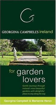 Paperback Georgina Campbell's Ireland for Garden Lovers Book