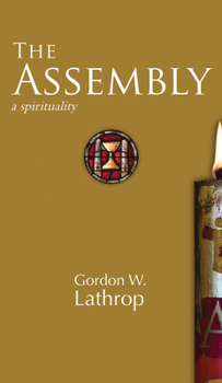 Hardcover The Assembly: A Spirituality Book