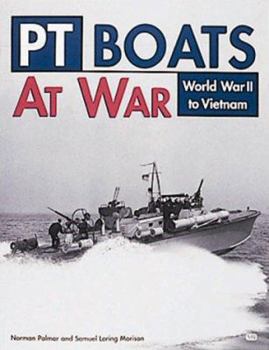 Paperback PT Boats at War: World War II to Vietnam Book