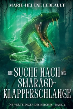 Die Suche nach der Smaragd-Klapperschlange