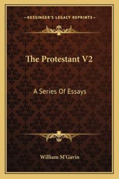 Paperback The Protestant V2: A Series Of Essays Book