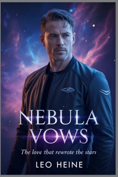 Paperback Nebula Vows: The Love That Rewrote the Stars Book
