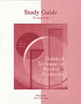 Study Guide for use with Statistical Techniques in Business and Economics