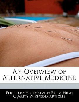 Paperback An Overview of Alternative Medicine Book