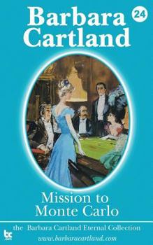 Mission to Monte Carlo - Book #24 of the Eternal Collection