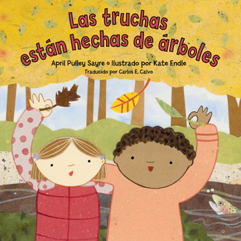 Paperback Las Truchas Están Hechas de Árboles (Spanish Edition) [Spanish] Book