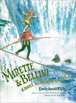 Hardcover Mirette and Bellini Cross Niagara Falls Book