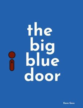 Paperback The Big Blue Door Book