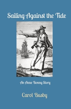 Paperback Sailing Against the Tide Book