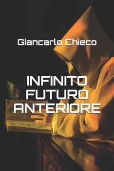 Paperback Infinito Futuro Anteriore [Italian] Book