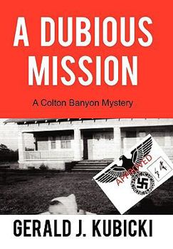 A Dubious Mission: The Aryan Tablet - Book #1 of the Colton Banyon Mysteries