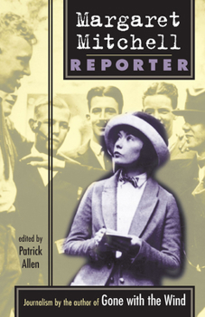 Paperback Margaret Mitchell: Reporter Book