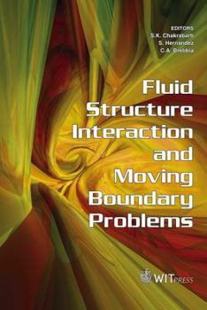 Hardcover Fluid Structure Interaction and Moving Boundary Problems Book