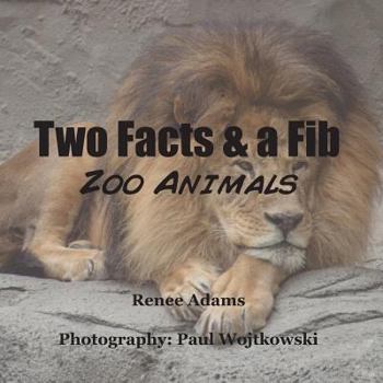 Paperback Two Facts and a Fib: Zoo Animals Book