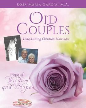 Paperback Old Couples: Long-Lasting Christian Marriages Book