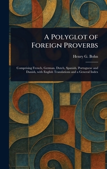 Hardcover A Polyglot of Foreign Proverbs Book