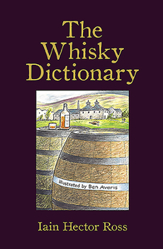 Hardcover The Whisky Dictionary Book