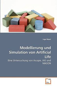 Paperback Modellierung und Simulation von Artificial Life [German] Book
