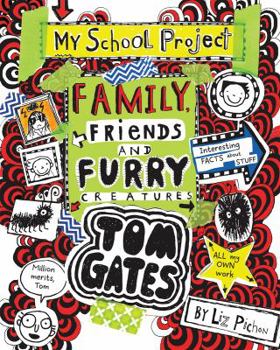 Paperback Family, Friends and Furry Creatures (Tom Gates #12) Book