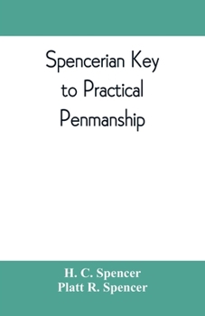 Paperback Spencerian key to practical penmanship Book