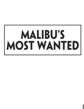 Paperback Malibu's Most Wanted: Scripts Book