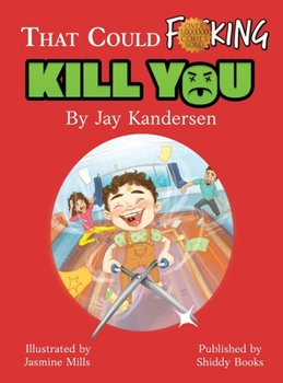 Hardcover That Could Fucking Kill You! Book