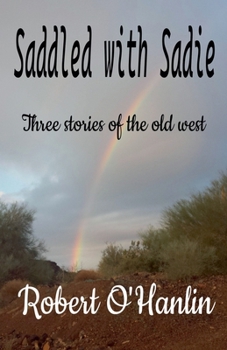 Paperback Saddled with Sadie Book