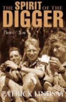 Paperback The Spirit Of The Digger - Then & Now Book