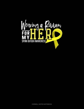Wearing A Ribbon For My Hero: Cornell Notes Notebook