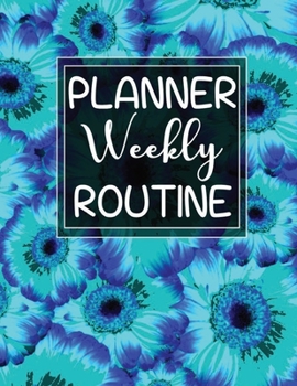 Paperback Weekly Routine Planner: Plan and Track the Routine Activity, Continues Planner. Book