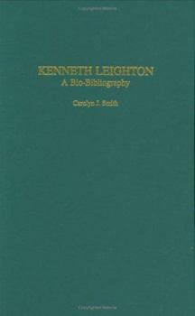 Hardcover Kenneth Leighton: A Bio-Bibliography Book