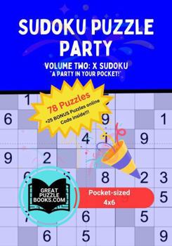 Paperback Sudoku Puzzle Party: Volume Two: X Sudoku Book