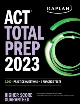 Paperback ACT Total Prep 2023: 2,000+ Practice Questions + 6 Practice Tests Book