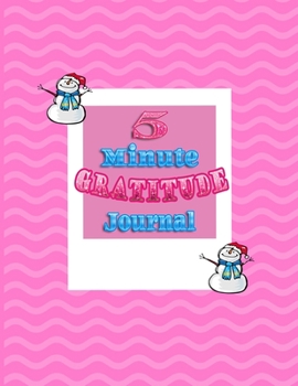 5 minute gratitude journal: A Journal to Teach girls,boys,kids to Practice Gratitude and Mindfulness|5 minute gratitude journal for kids|90 pages for 90 days  to practice gratitude,large size (8.5x11)