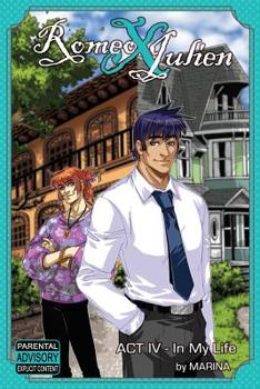 Paperback RomeoXJulien: Act IV - In My Life Book