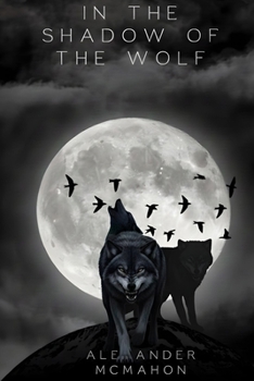 Paperback In the Shadow of the Wolf Book
