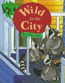 Hardcover Wild in the City Book