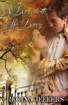 Paperback A Dance with Mr. Darcy: A Pride and Prejudice Vagary Book