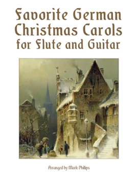 Paperback Favorite German Christmas Carols for Flute and Guitar Book