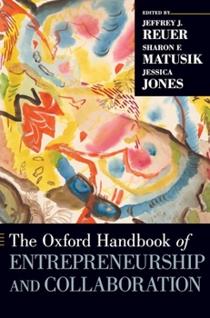 Hardcover Oxford Handbook of Entrepreneurship and Collaboration Book