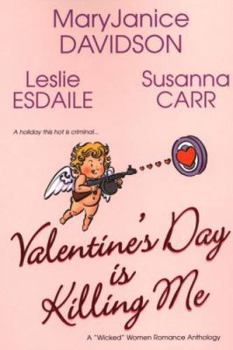 Paperback Valentine's Day Is Killing Me Book