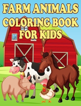 Paperback Farm Animals Coloring Book for Kids Book