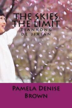 Paperback The Skies The Limit Book