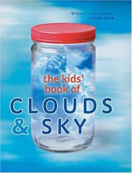 Hardcover The Kids' Book of Clouds & Sky Book