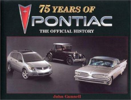 Hardcover 75 Years of Pontiac Book
