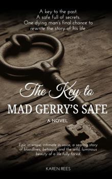 Paperback The Key to Mad Gerry's Safe Book
