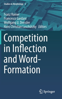 Hardcover Competition in Inflection and Word-Formation Book