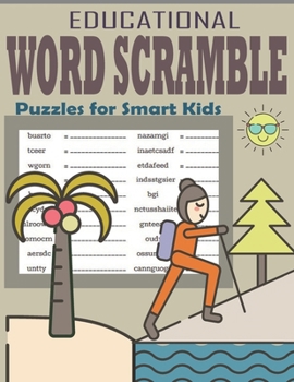 Paperback Educational Word Scramble Puzzles for Smart Kids: Challenging Word Scramble Puzzles Kids Activity Book Large Print Puzzle Book