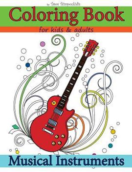 Paperback Coloring Books for Kids & Adults: Musical Instruments Book