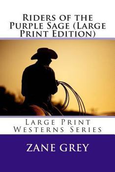 Riders of the Purple Sage
